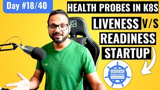 Day 1840  Kubernetes Health Probes Explained  Liveness vs Readiness Probes [upl. by Asirral]