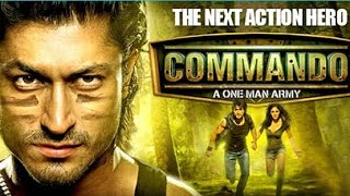 Commandofull blockbuster moviesVidyut Jamwal new release movie full Hindi  new full movie [upl. by Belak]