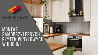 Montaż paneli winylowych w kuchni  Szybki remont kuchni  Dywanomatpl [upl. by Ahsikal356]