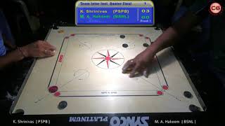 Inter Inst QF S1 K Shrinivas vs M A Hakeem 46th Sr National amp Inter State Carrom [upl. by Dlorad]