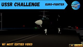 USSR CHALLENGE I PTFS Challenges I in a euro fighter I PTFS [upl. by Noiram]