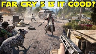 Far Cry 5 Is It Good [upl. by Acirfa]