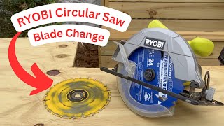 RYOBI Circular Saw Blade Change  How to Change Framing or Finishing Blades  DIY Buzz Saw [upl. by Libbi719]