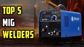 Best MIG Welders On Aliexpress  Best 5 MIG Welders From BudgetFriendly to Premium Picks [upl. by Atnas795]