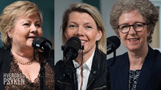 Unik personlig prat med Erna Solberg Kjerstin Braathen og Hilde Merete Aasheim  Hverdagspsyken [upl. by Reivad]