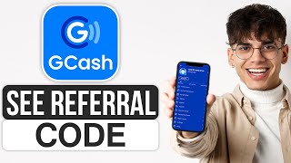 How to View Referral Code in GCash 2024  Quick amp Easy [upl. by Aaron]