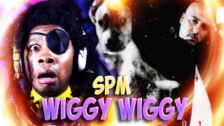 SPM  Wiggy Wiggy REACTION [upl. by Otti]