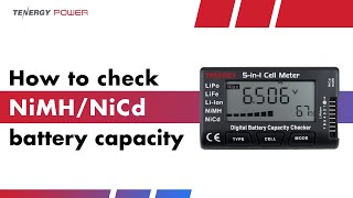 How to check your NiMH battery packs capacity with Tenergys 5in1 Cell meter [upl. by Yousuf320]