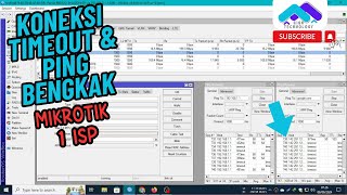 Koneksi Timeout dan Ping Bengkak di Mikrotik [upl. by Eentroc]