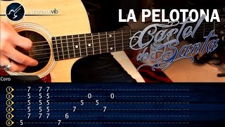 Como tocar La Pelotona CARTEL DE SANTA En guitarra acustica  Tutorial Completo [upl. by Nolra852]