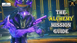 The ALCHEMY mission guide WARFRAME [upl. by Sondra]