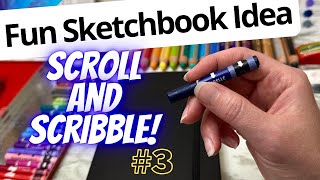 🎨 Scroll and Scribble 3 A FUN WAY TO GET SKETCHING [upl. by Leahcim779]