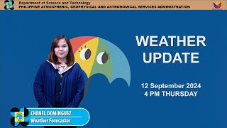 Public Weather Forecast issued at 4PM  September 12 2024  Thursday [upl. by Morentz]