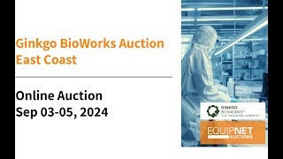 Online Auction I Ginkgo BioWorks Auction – East Coast [upl. by Vergil801]