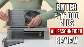 Ritter E 16 Duo Plus Allesschneider  Kompakt kraftvoll präzise [upl. by Alimak580]