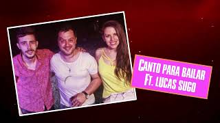 Canto Para Bailar  Se pone loca  Video LYRIC [upl. by Aranaj]