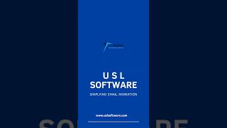 USL Software Simplifying Email Migration amp Conversion [upl. by Leinahtam95]