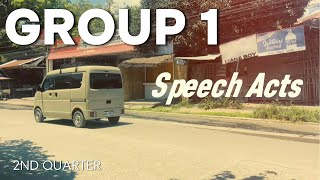 SPEECH ACTS BY GROUP 1 [upl. by Alit511]