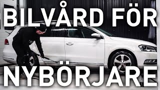 BILVÅRDSGUIDE FÖR NYBÖRJARE [upl. by Marsiella25]