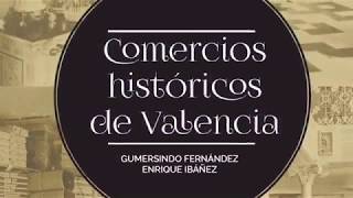 Comercios Históricos de Valencia 2 [upl. by Dnar]