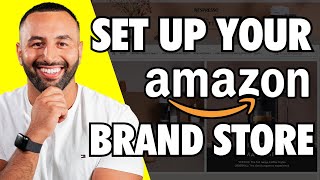 How to set up your Amazon Brand Store  StepbyStep Guide [upl. by Richma]