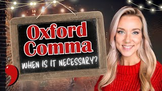 Oxford Comma Rules  WHEN to Use the Controversial Serial Comma [upl. by Ahsoj477]