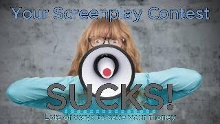 Your Screenplay Contest SUCKS [upl. by Einhpad]