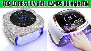 Top 10 Best UV Nail Lamps On Amazon  Best UV Nail Lamps  Ladies Corner [upl. by Neelyad612]