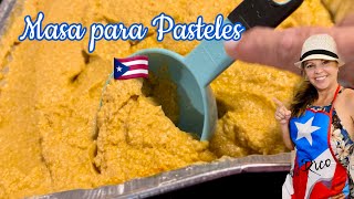 Masa para Pasteles Boricuas a mi estiloForma Fácil de hacer Masa para Pasteles Puertorriqueños Wepa [upl. by Macdermot]