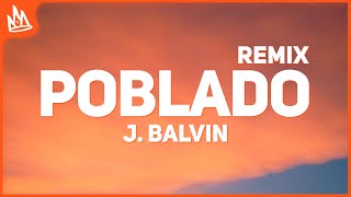 J Balvin  Poblado Remix Letra ft Karol G Nicky Jam Crissin Totoy El Frio Natan amp Shander [upl. by Iram]