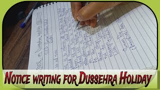 Notice writing on Dussehra Holiday  Dussehra Mela ke leye notice kaise likhen [upl. by Noivaz]