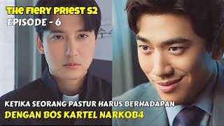 KIM HONG SIK MULAI MENAMPAKAN TANDUK IBLISNYA  ALUR CERITA quot THE FIERY PRIEST S2 EPISODE  6 [upl. by Gennifer]