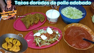 Tacos dorados de pollo en adobo una de las recetas de mi negocio en chupio Michoacán de ocampo [upl. by Fishback911]