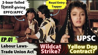 💔Diljale EPFO Rapid Revision Labour Laws1 Trade Union Act Wildcat Strike Yellowdog Contract PYQs [upl. by Ronoh]