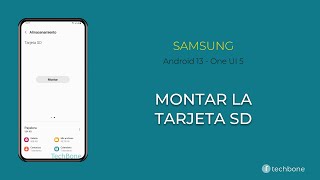 Montar la Tarjeta SD  Samsung Android 13  One UI 5 [upl. by Eilrebma]