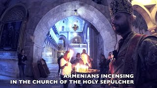 ARMENIANS INCENSING IN THE CHURCH OF THE HOLY SEPULCHER 2019 GoPro [upl. by Einnahpets]