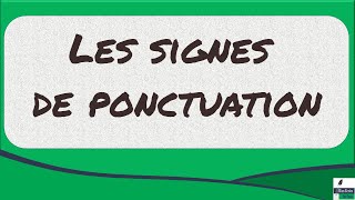 Les signes de ponctuation [upl. by Braca]