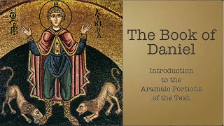 Introduction to the Aramaic Language Portions the Book of Daniel [upl. by Serafina]