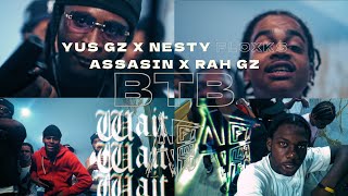 Yus Gz  BTB Feat Nesty Floxks X Assasin X Rah Gz Official Video Shot by AFFILIATEDFILMS [upl. by Soloma]