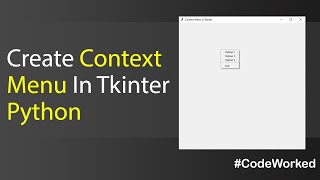 Create Context Menu In Tkinter Python tkinter menu python [upl. by Orpah]