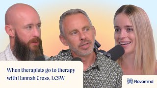 When therapists go to therapy with Hannah Cross LCSW [upl. by Ireland22]