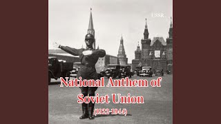 National Anthem of Soviet Union 19221944 [upl. by Artenek761]