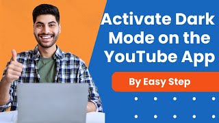 How To Enable Dark Mode On YouTube App Full Guide [upl. by Columba]