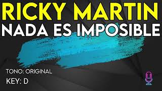 Ricky Martin  Nada Es Imposible  Karaoke Instrumental [upl. by Nnarefinnej]