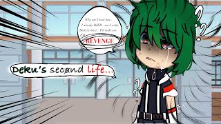 Deku’s second life•GC•ANGTS•BKDK•TGRK•EP 1• [upl. by Nanah]