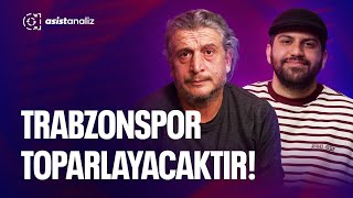 Trabzonspora Lider Karakterli Oyuncular Lazım  Camiaya Abilik Yapma İşi Şenol Hocaya Kalmamalı [upl. by Adahsar]