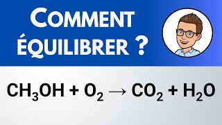 Comment équilibrer  CH3OH  O2 → CO2  H2O combustion du méthanol [upl. by Notnroht]