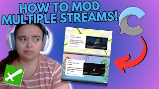 How to Mod Multiple Twitch Streams Twitch Mod Tutorial [upl. by Nosneh]