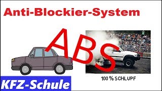 AntiBlockierSystem ABS  Erklärung [upl. by Reagen]