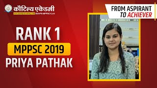 Priya Pathaks Journey to Rank 1 in MPPSC 2019  Kautilya Academy Support [upl. by Leor]